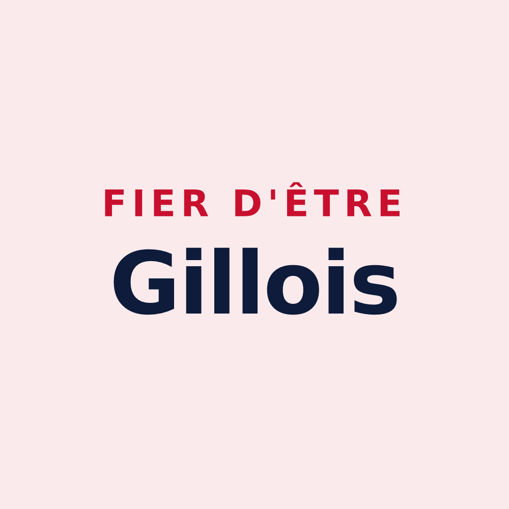 Magnet « Fier d'être Gillois » — design pour Gilley