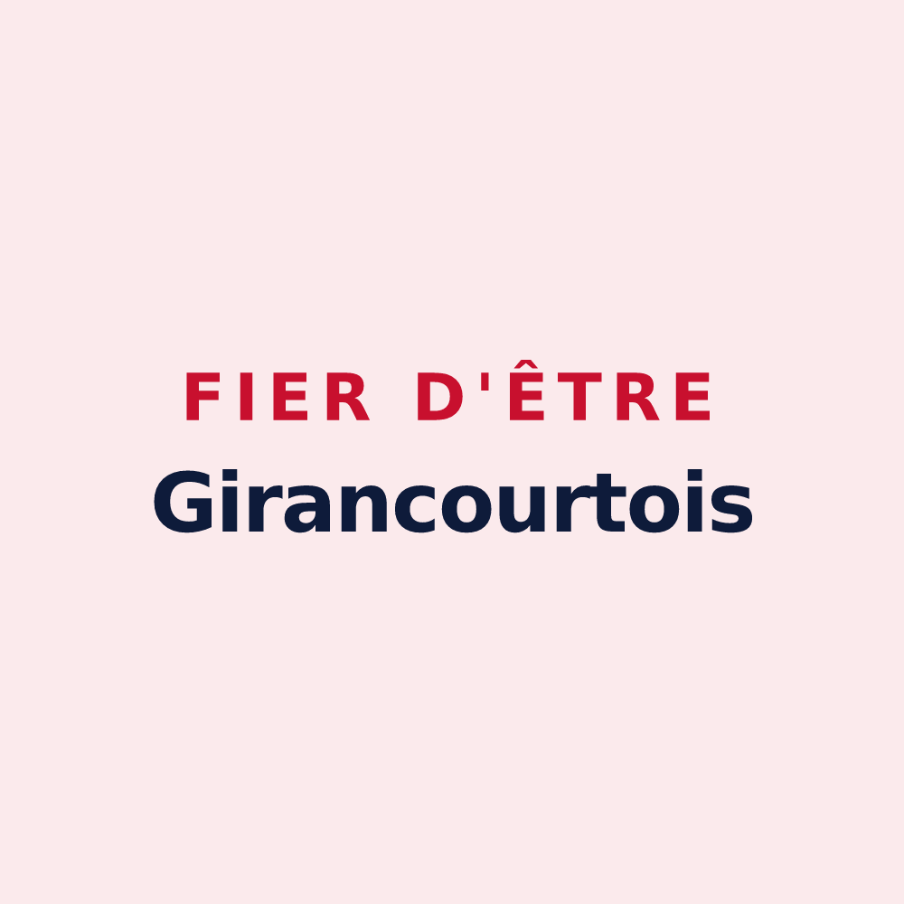 Magnet « Fier d'être Girancourtois » — design pour Girancourt