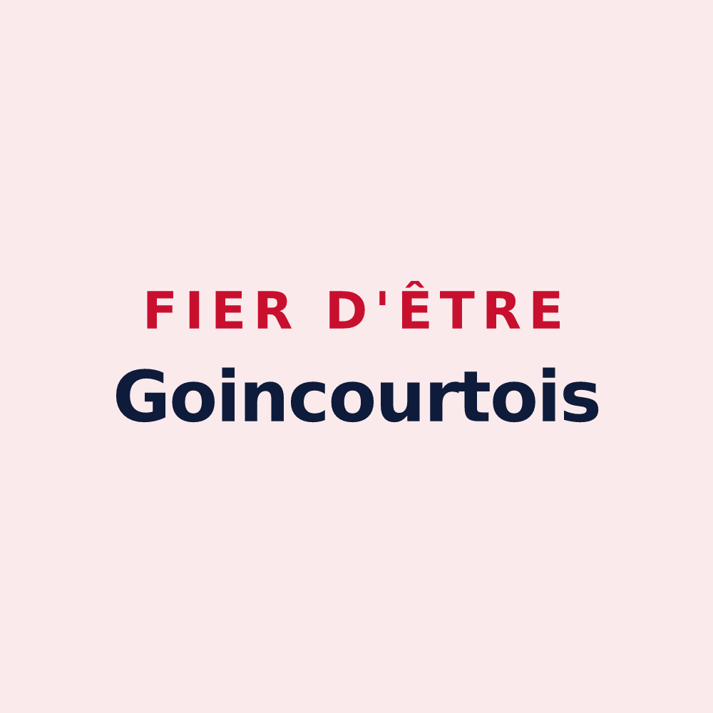 Magnet « Fier d'être Goincourtois » — design pour Goincourt