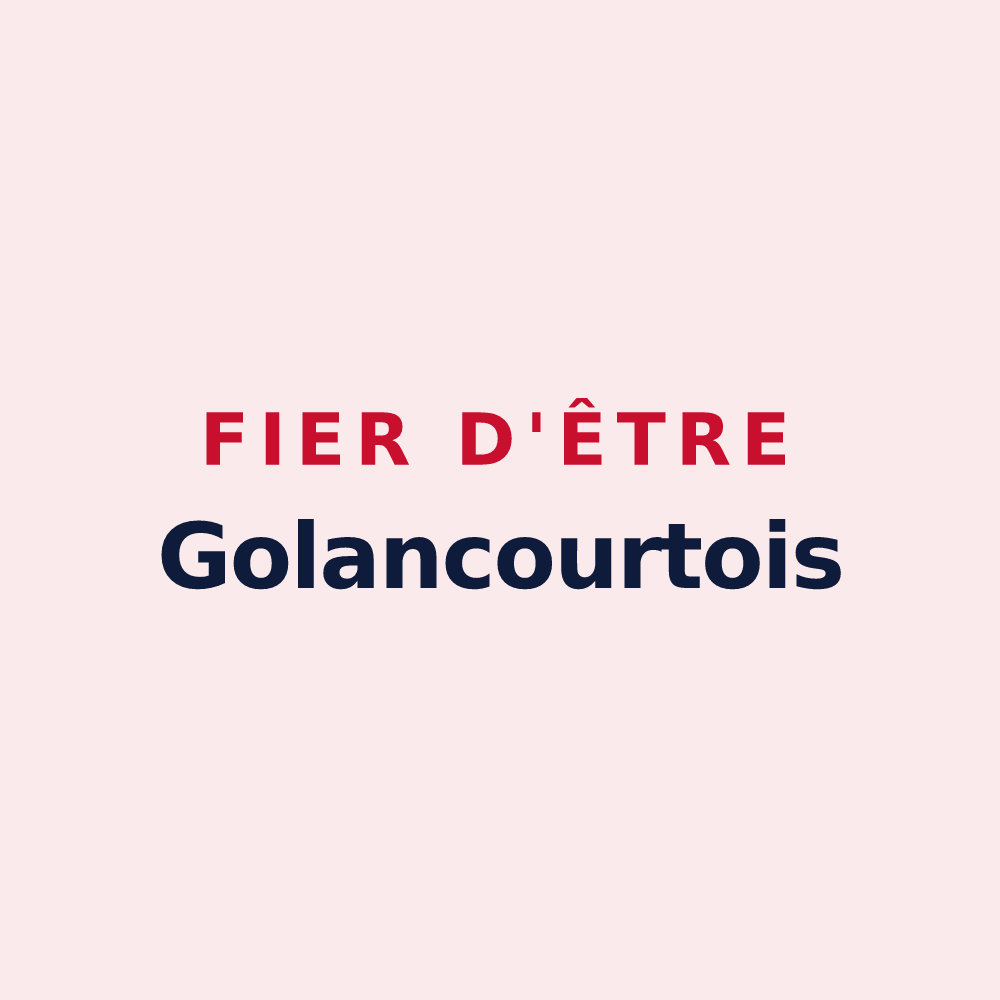 Magnet « Fier d'être Golancourtois » — design pour Golancourt