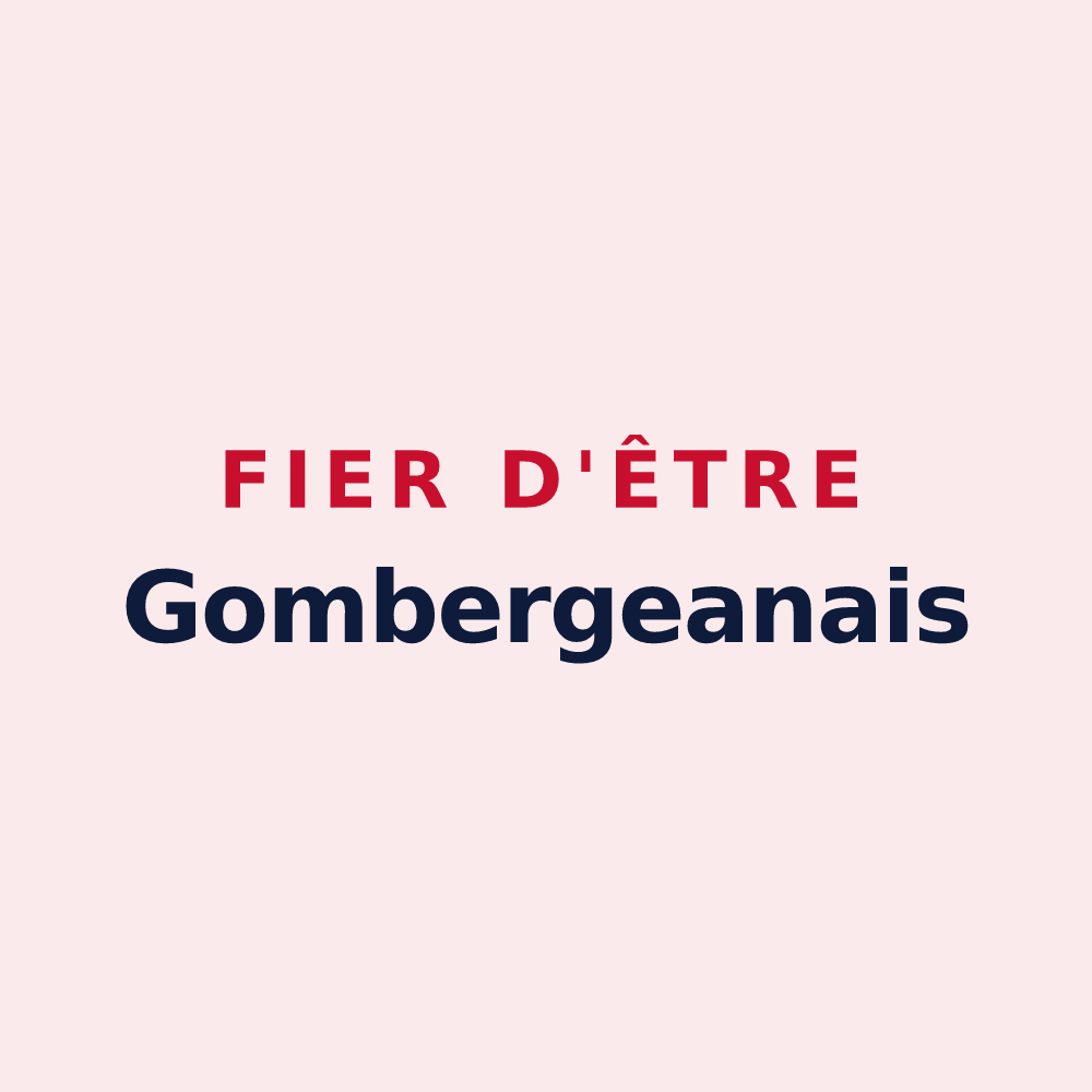 Magnet « Fier d'être Gombergeanais » — design pour Gombergean