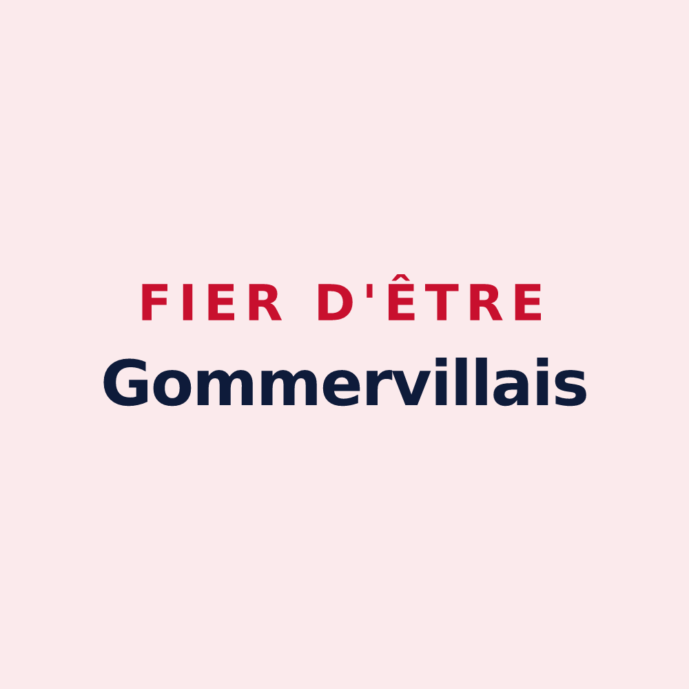 Magnet « Fier d'être Gommervillais » — design pour Gommerville