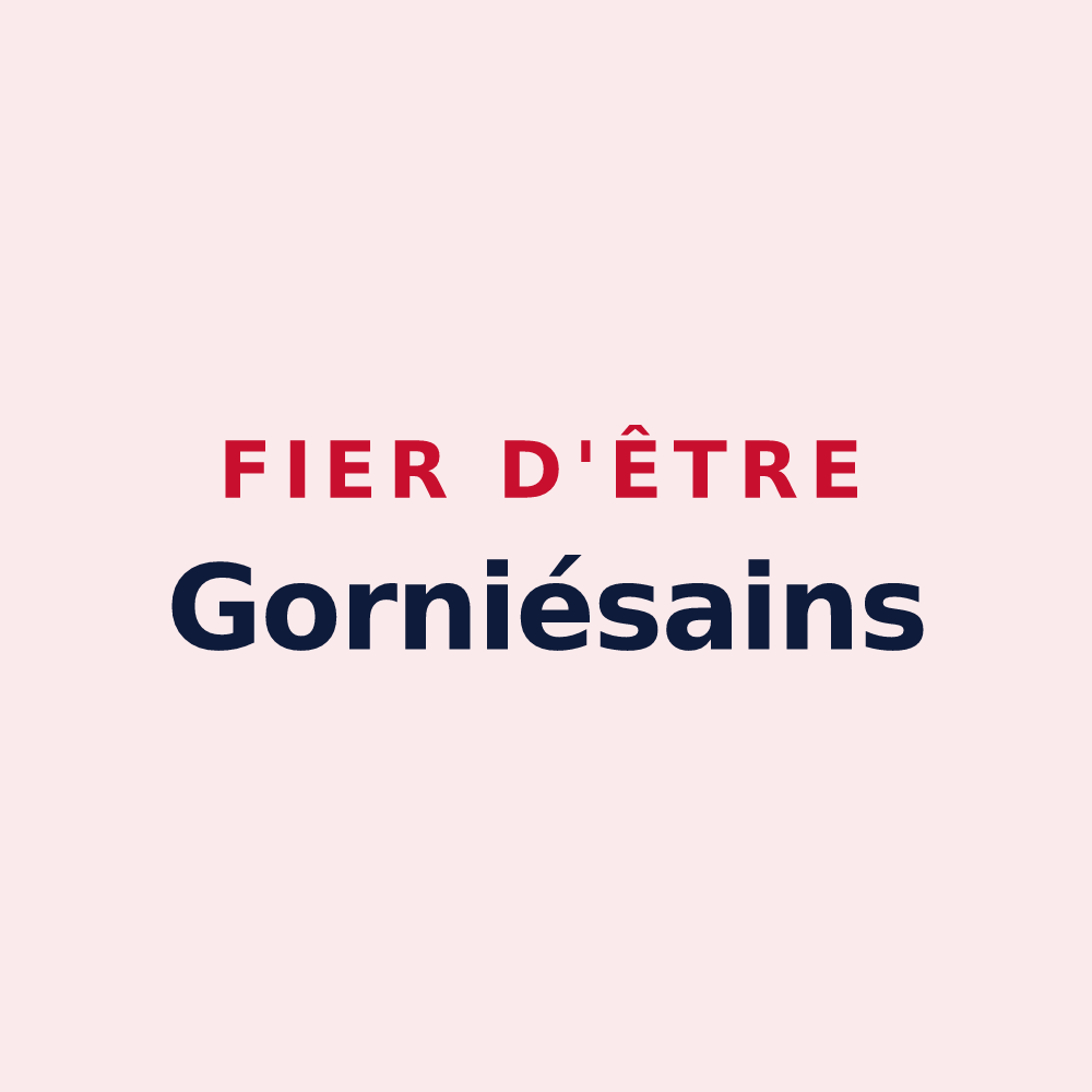 Magnet « Fier d'être Gorniésains » — design pour Gorniès