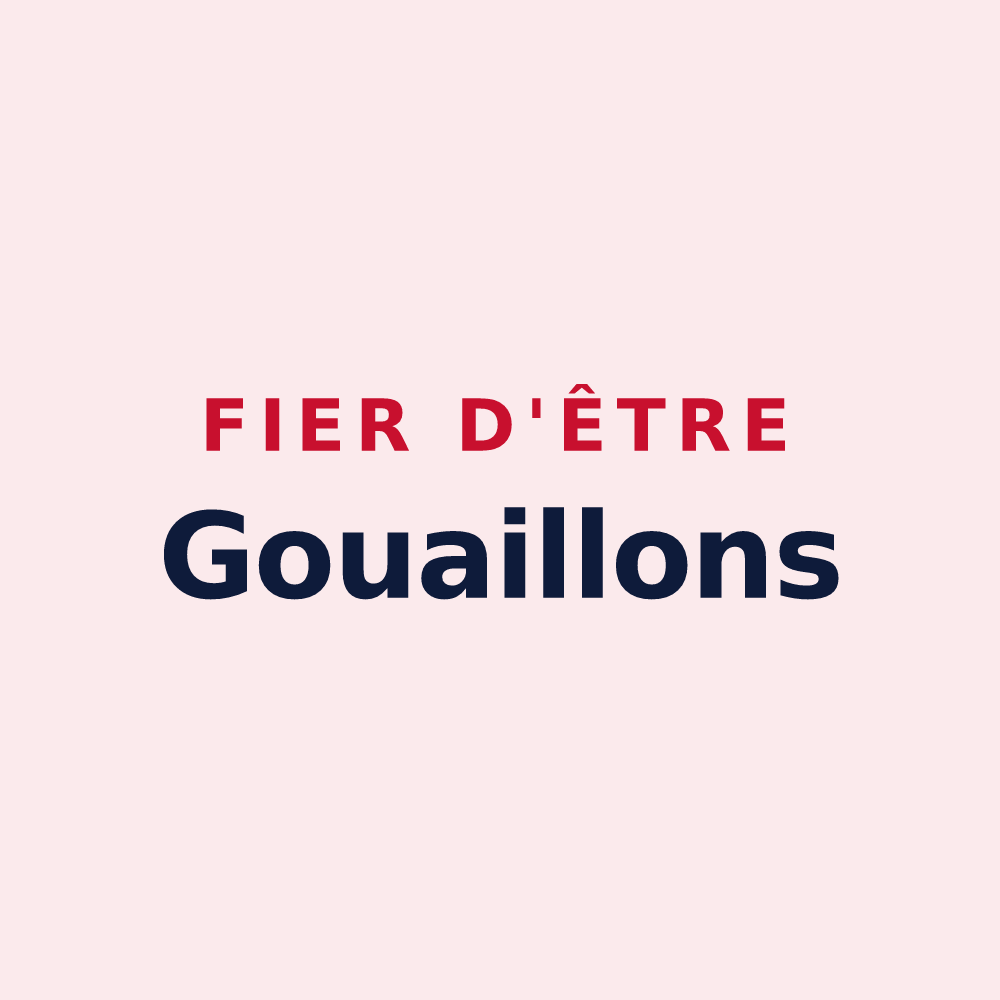 Magnet « Fier d'être Gouaillons » — design pour Gouaix