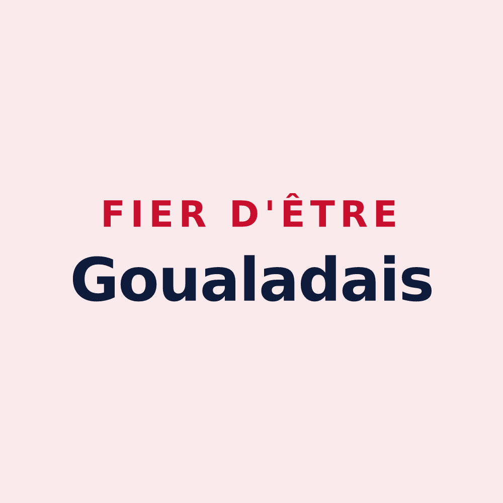 Magnet « Fier d'être Goualadais » — design pour Goualade