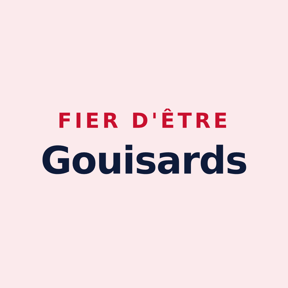 Magnet « Fier d'être Gouisards » — design pour Gouise