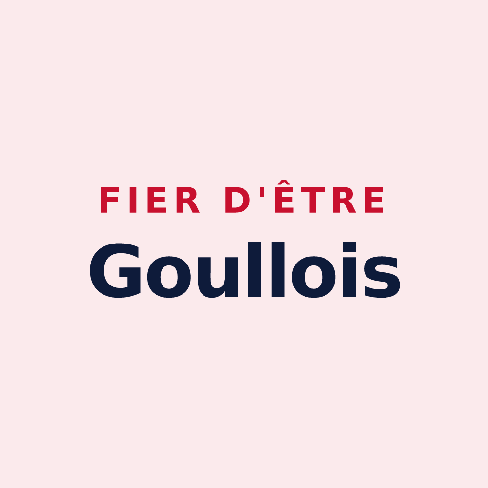 Magnet « Fier d'être Goullois » — design pour Goulles