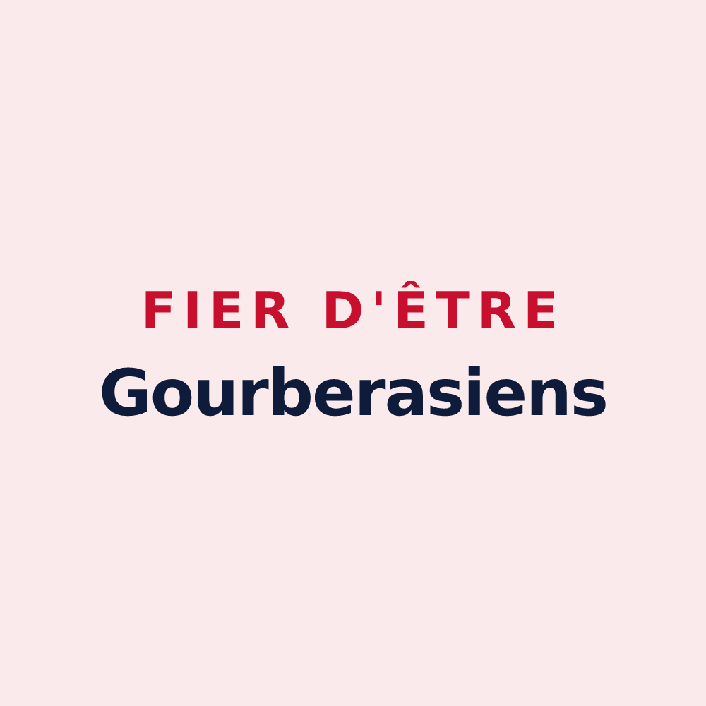 Magnet « Fier d'être Gourberasiens » — design pour Gourbera