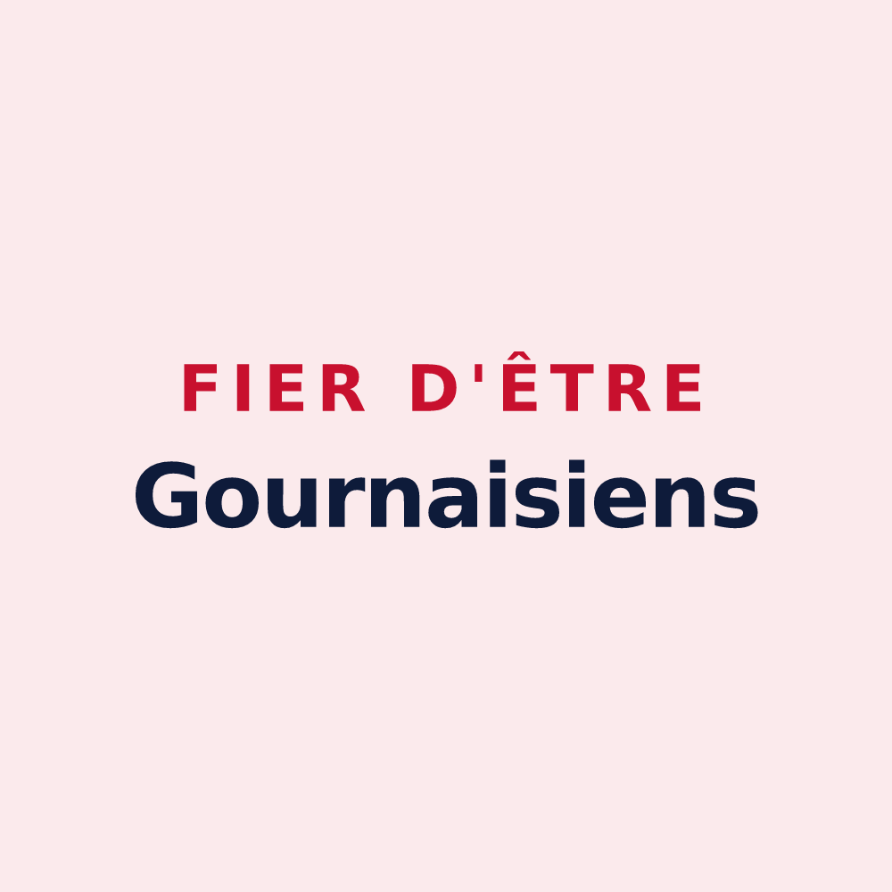 Magnet « Fier d'être Gournaisiens » — design pour Gournay-en-Bray