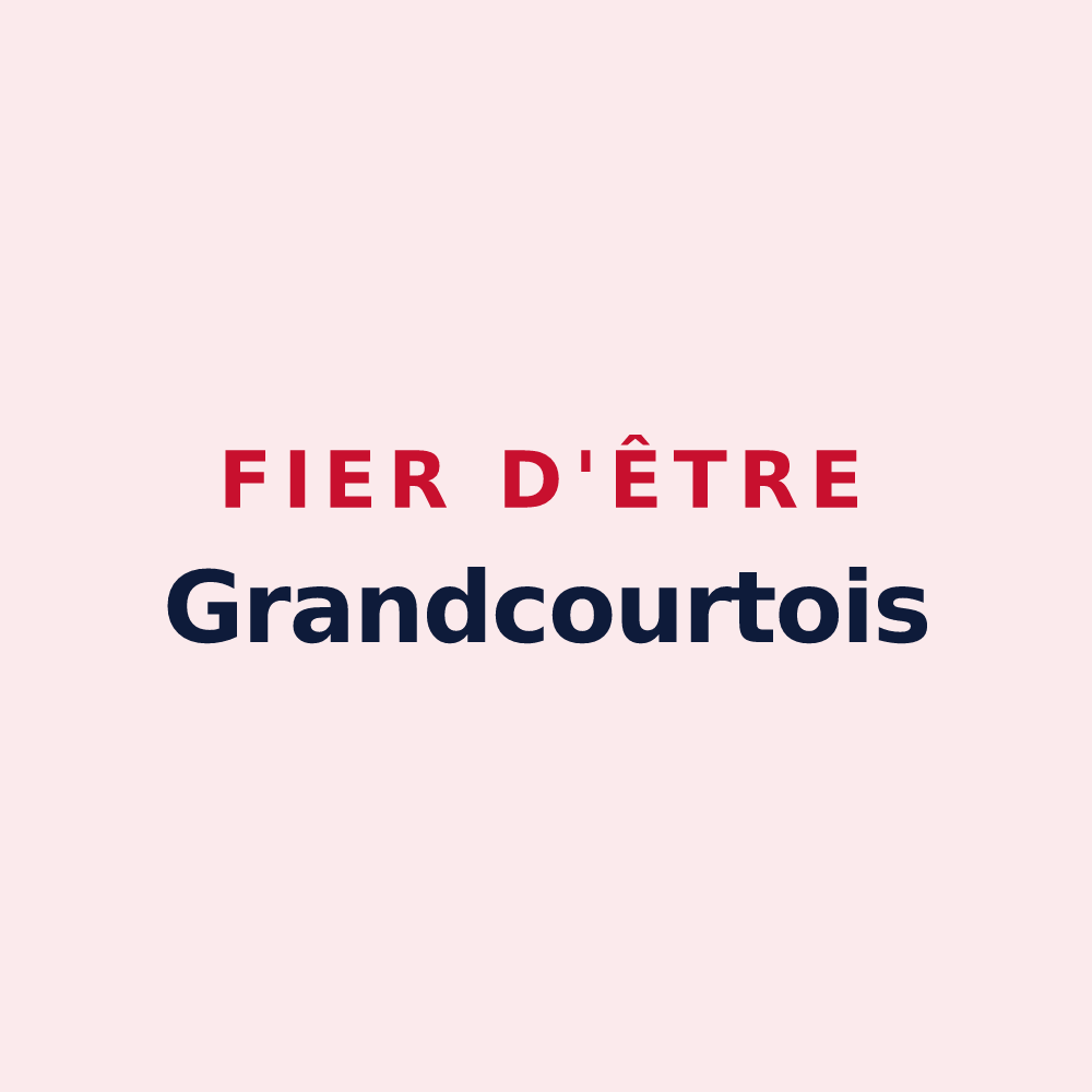 Magnet « Fier d'être Grandcourtois » — design pour Grandcourt