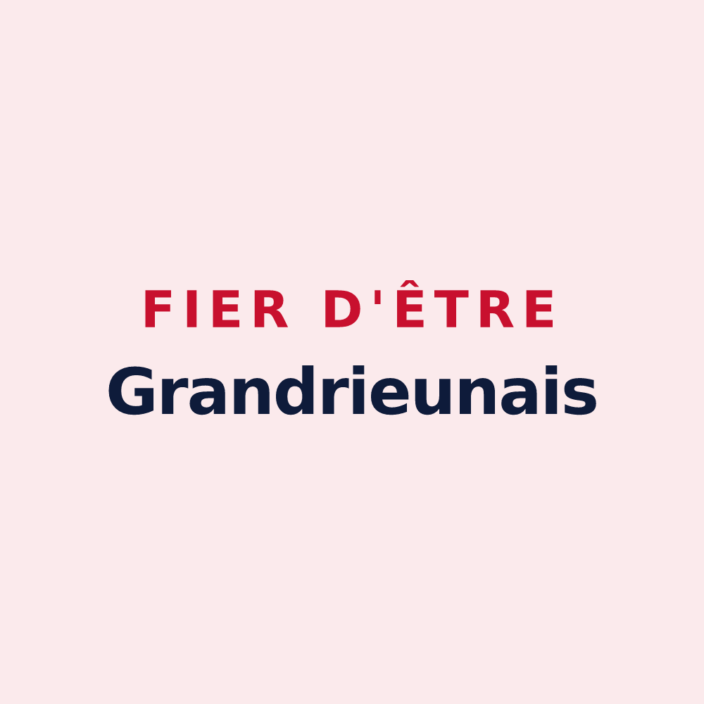 Magnet « Fier d'être Grandrieunais » — design pour Grandrieu