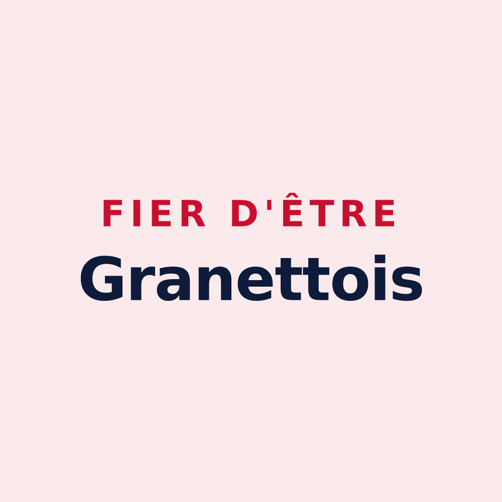 Magnet « Fier d'être Granettois » — design pour Granès