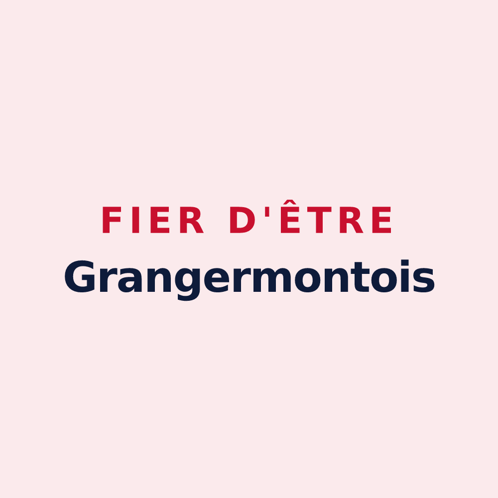 Magnet « Fier d'être Grangermontois » — design pour Grangermont