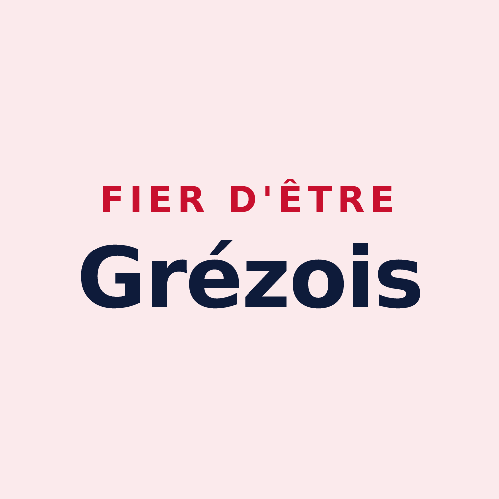 Magnet « Fier d'être Grézois » — design pour Grèzes
