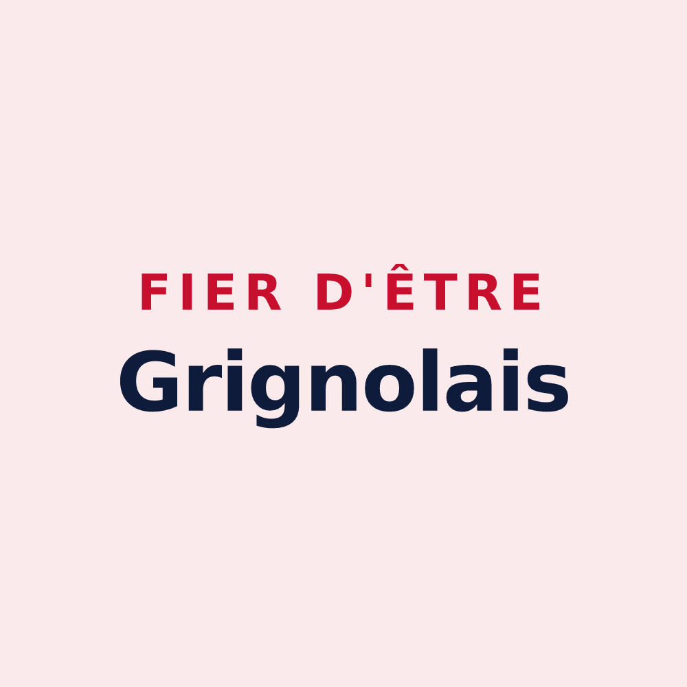 Magnet « Fier d'être Grignolais » — design pour Grignols