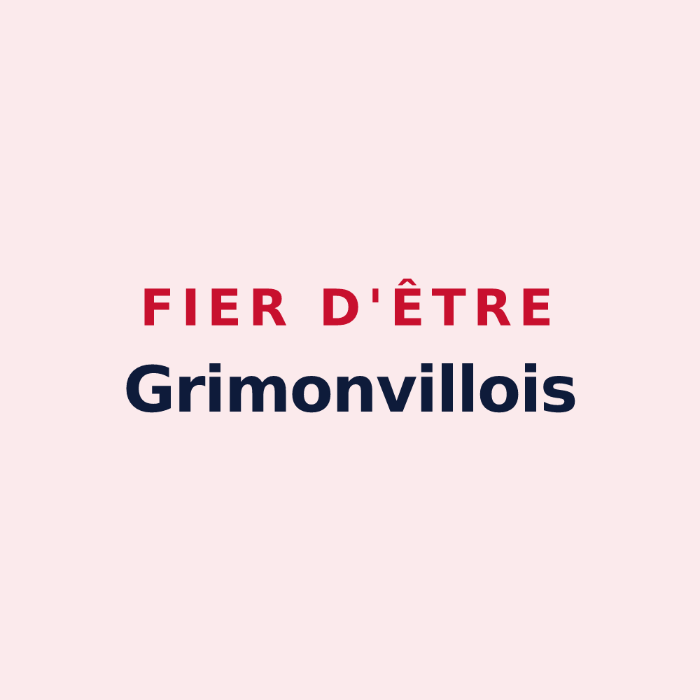 Magnet « Fier d'être Grimonvillois » — design pour Grimonviller