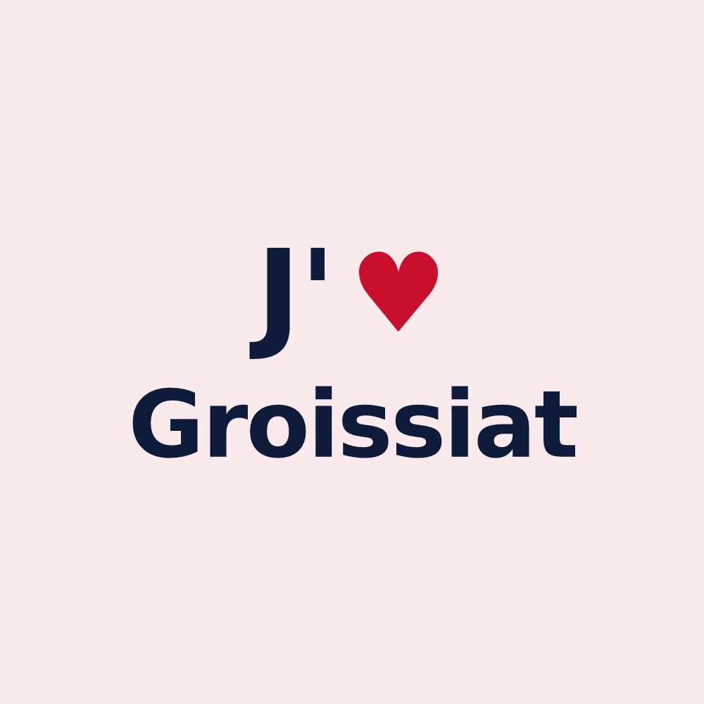 Magnet personnalisé Groissiat — design J'aime Groissiat