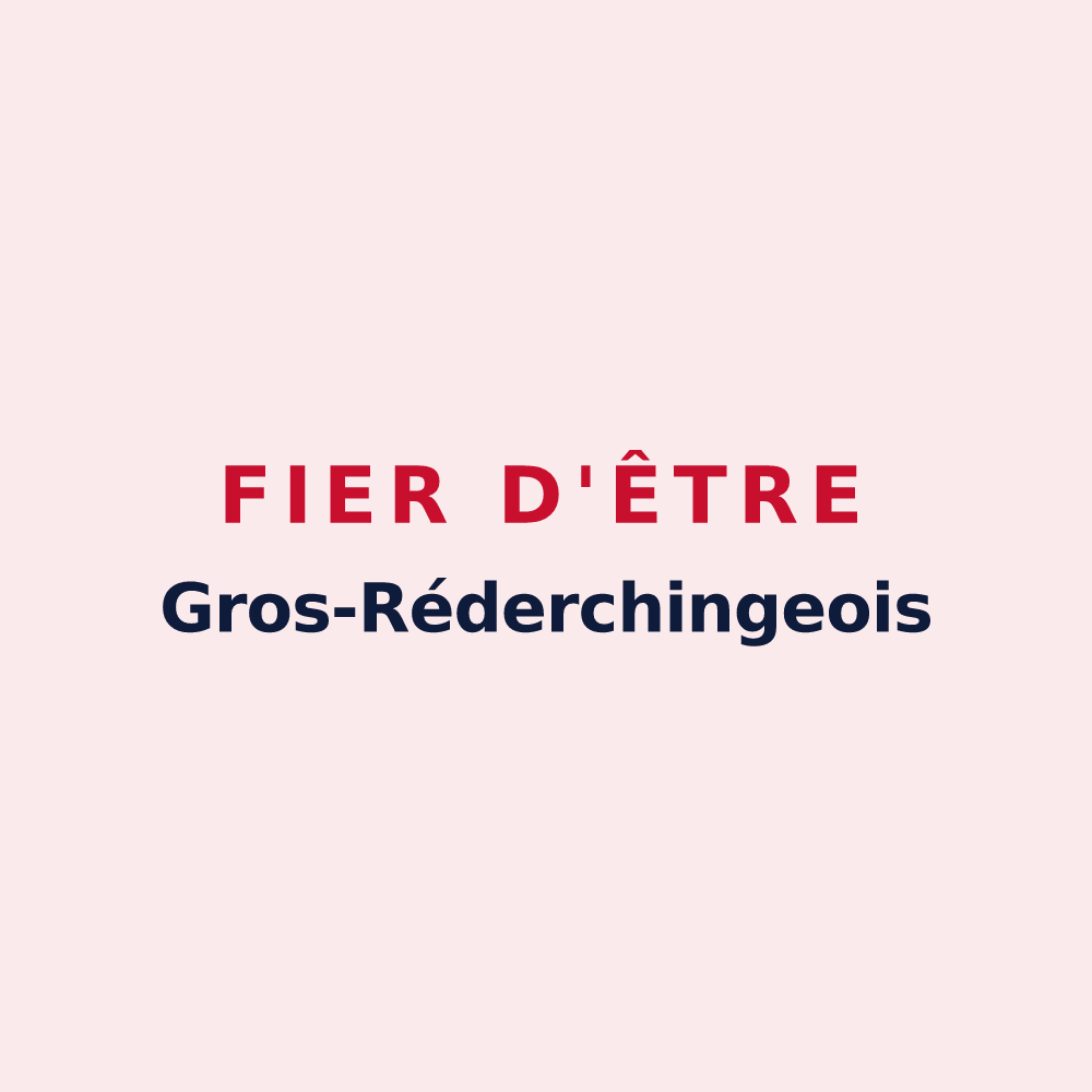 Magnet « Fier d'être Gros-Réderchingeois » — design pour Gros-Réderching