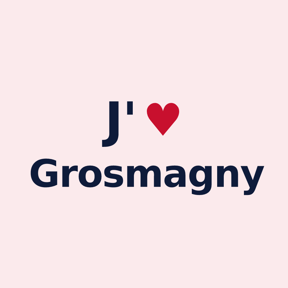 Magnet personnalisé Grosmagny — design J'aime Grosmagny