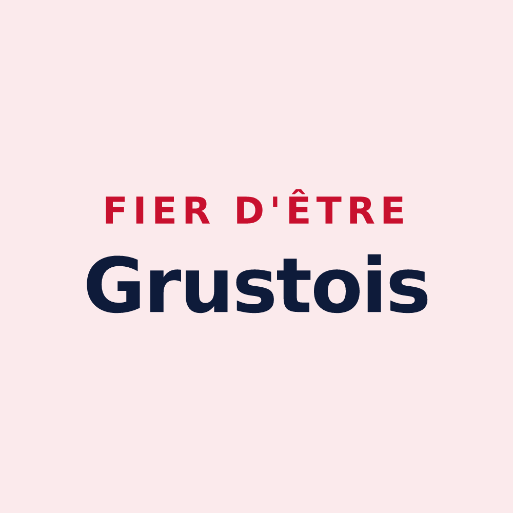 Magnet « Fier d'être Grustois » — design pour Grust