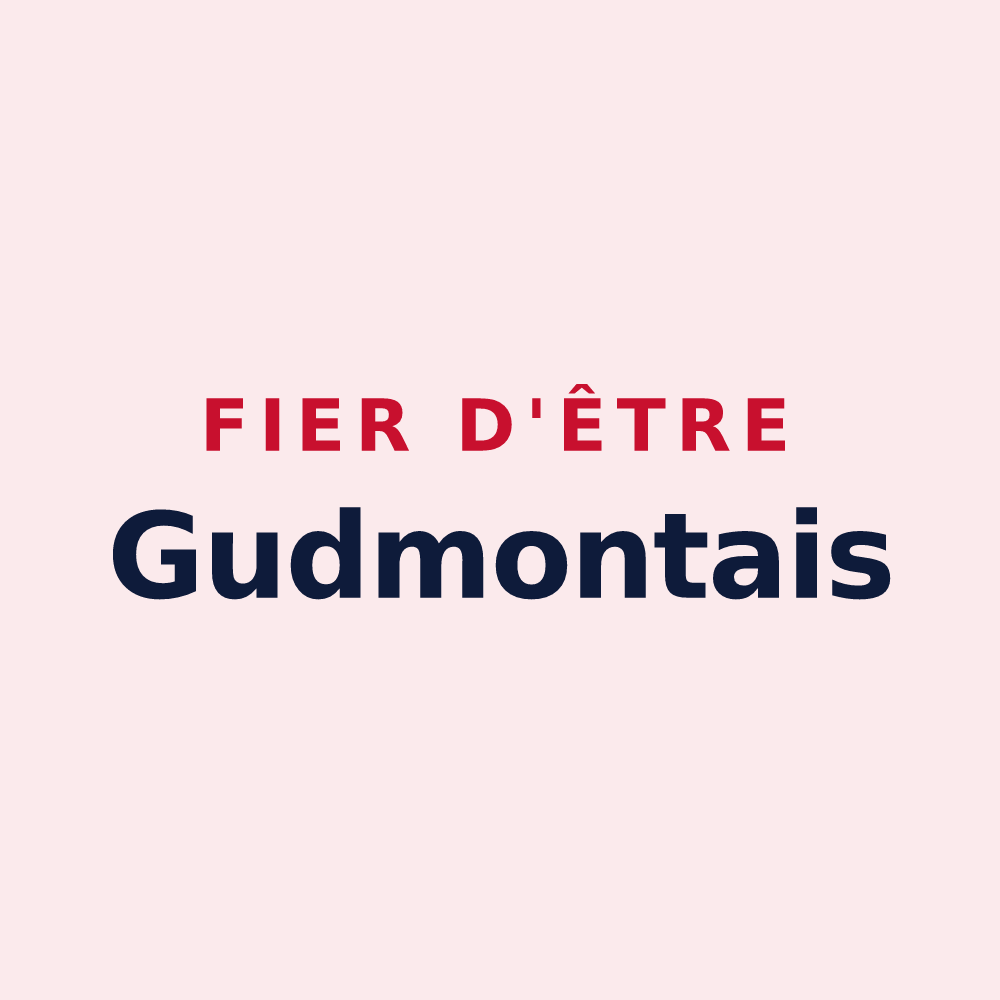 Magnet « Fier d'être Gudmontais » — design pour Gudmont-Villiers