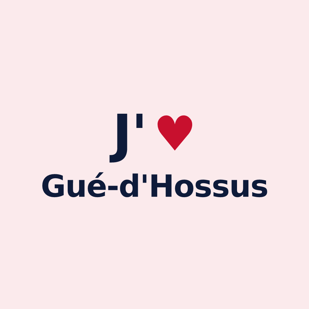 Magnet personnalisé Gué-d'Hossus — design « J'aime Gué-d'Hossus » imprimé sur le magnet