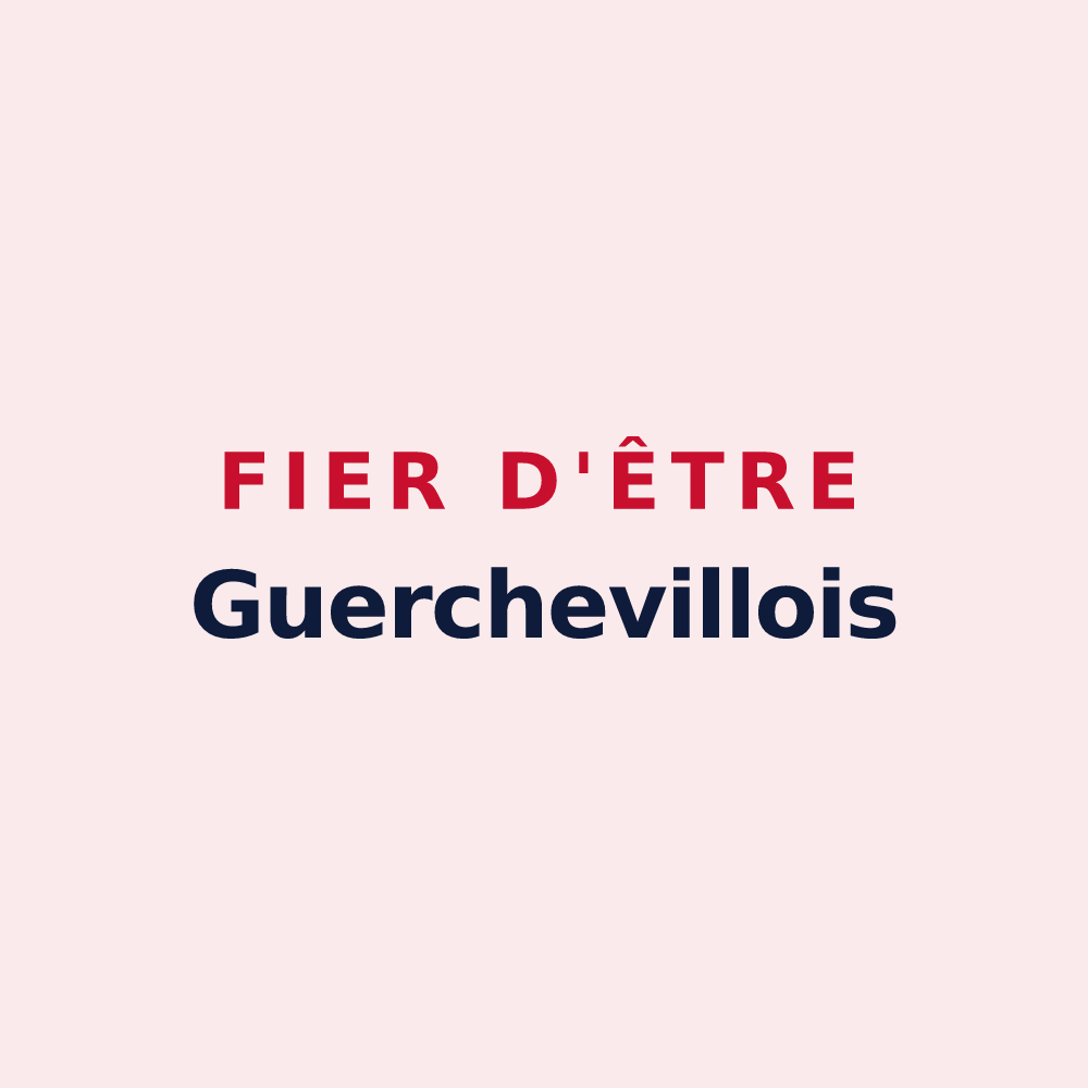 Magnet « Fier d'être Guerchevillois » — design pour Guercheville