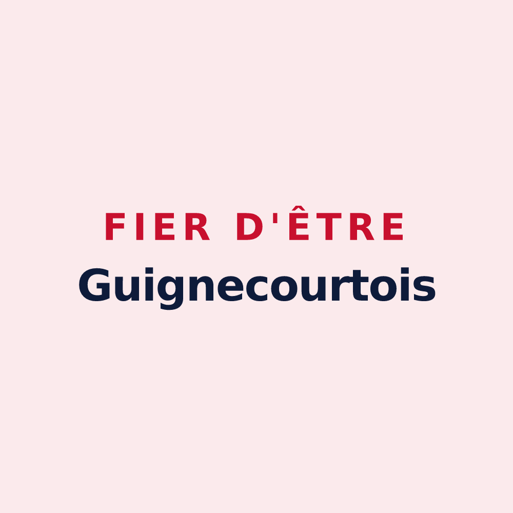 Magnet « Fier d'être Guignecourtois » — design pour Guignecourt