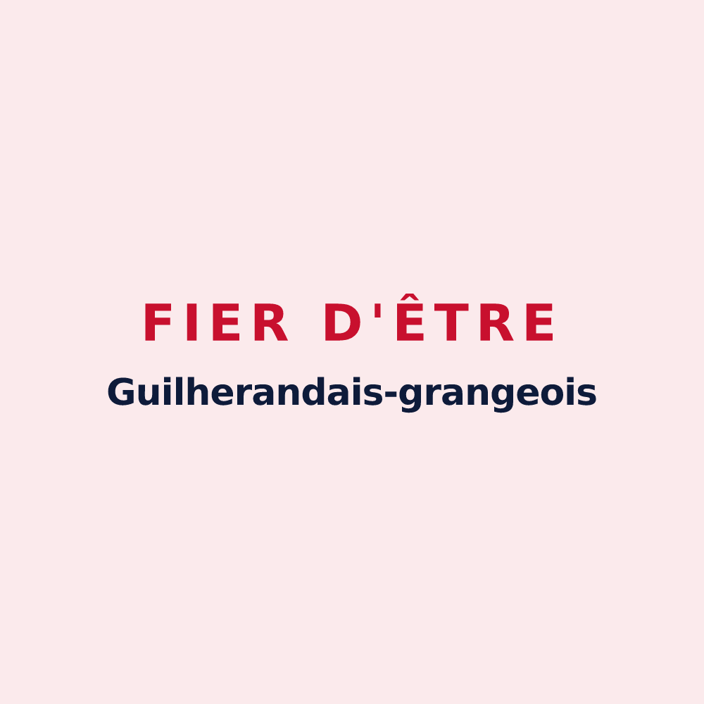 Magnet « Fier d'être Guilherandais-grangeois » — design pour Guilherand-Granges