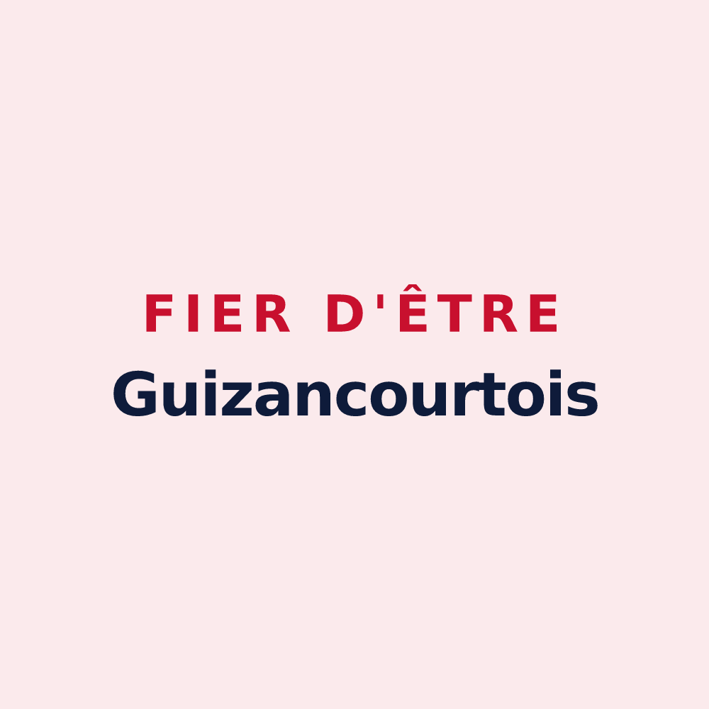 Magnet « Fier d'être Guizancourtois » — design pour Guizancourt