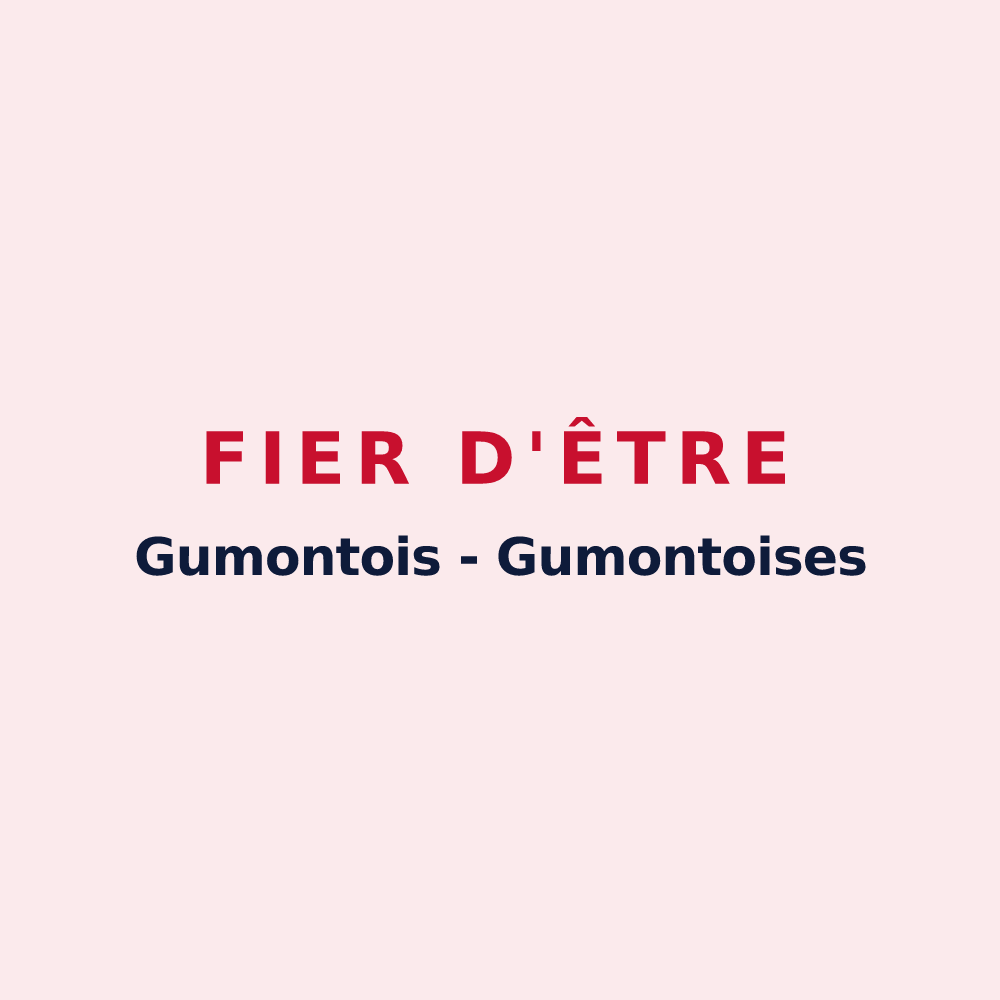 Magnet « Fier d'être Gumontois - Gumontoises » — design pour Gumond