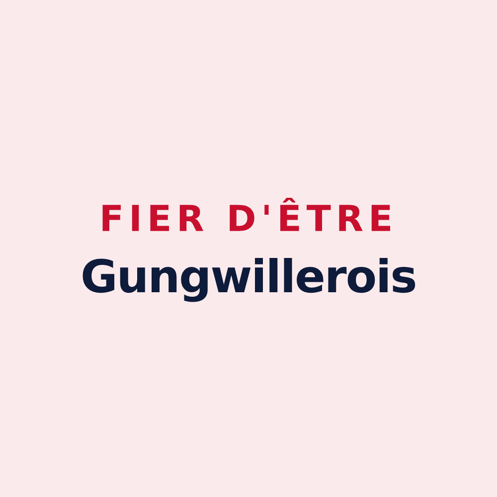 Magnet « Fier d'être Gungwillerois » — design pour Gungwiller