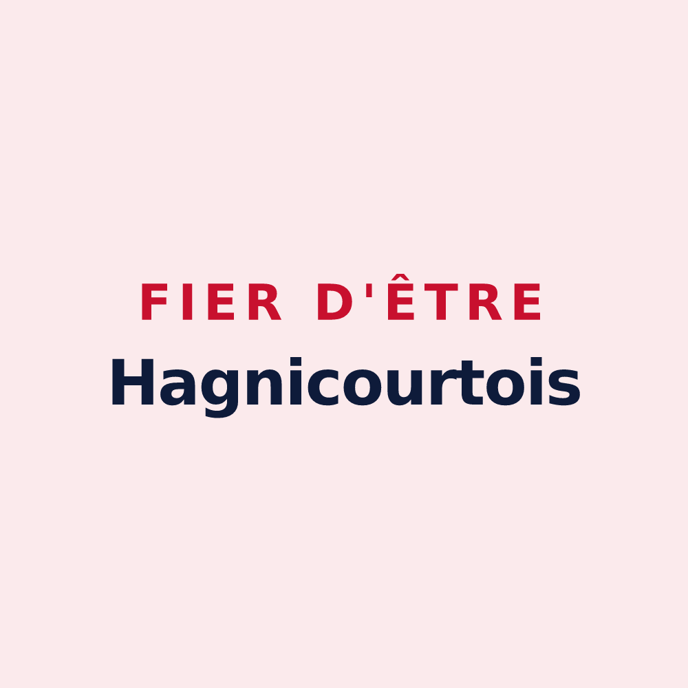 Magnet « Fier d'être Hagnicourtois » — design pour Hagnicourt