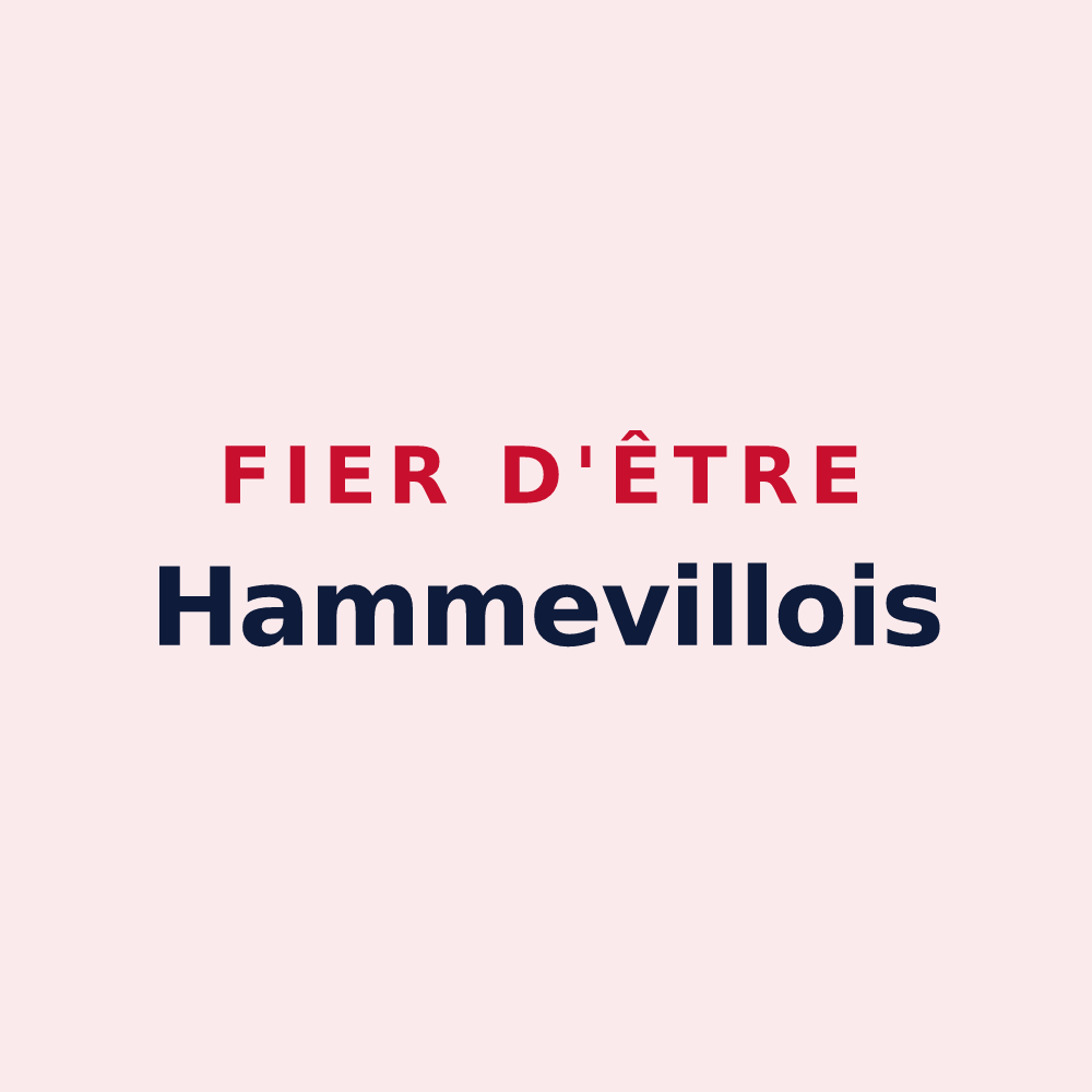 Magnet « Fier d'être Hammevillois » — design pour Hammeville