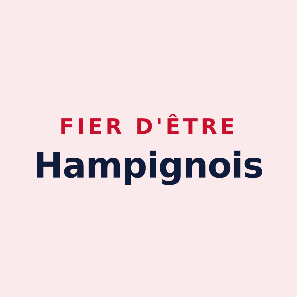 Magnet « Fier d'être Hampignois » — design pour Hampigny