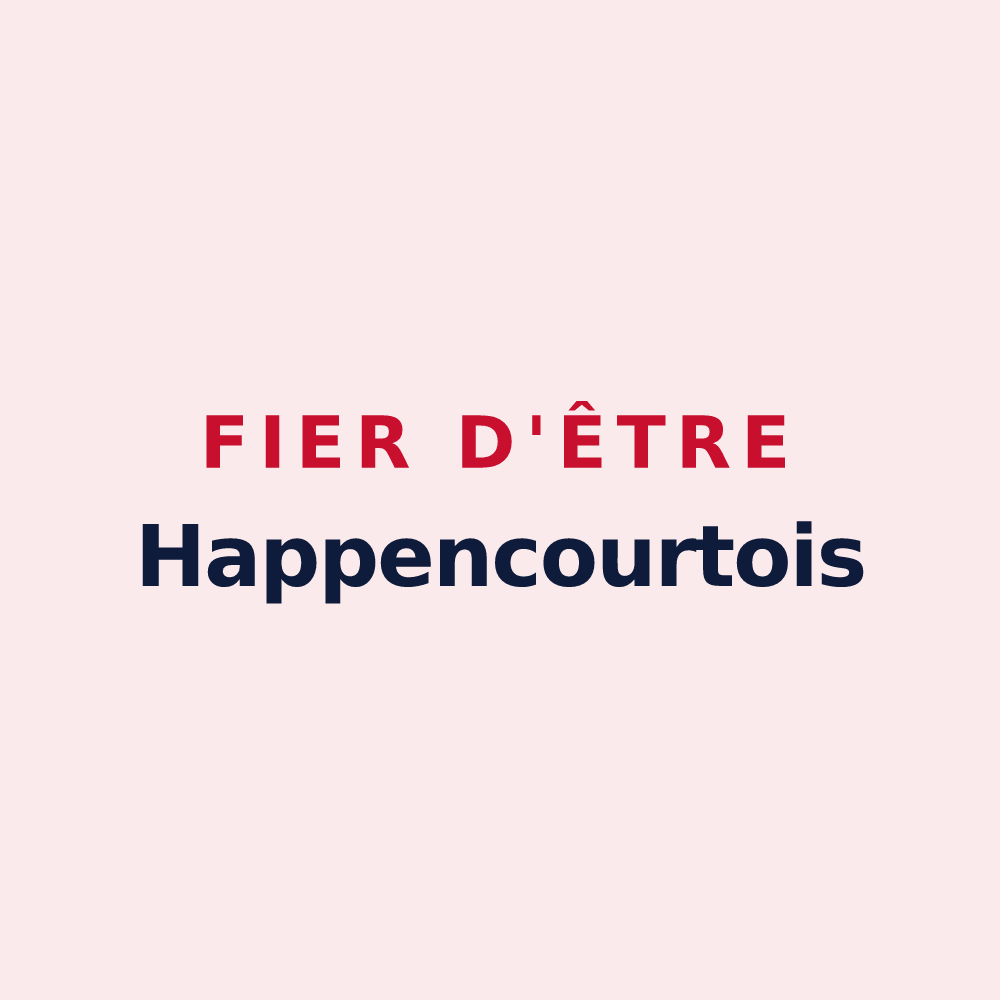 Magnet « Fier d'être Happencourtois » — design pour Happencourt