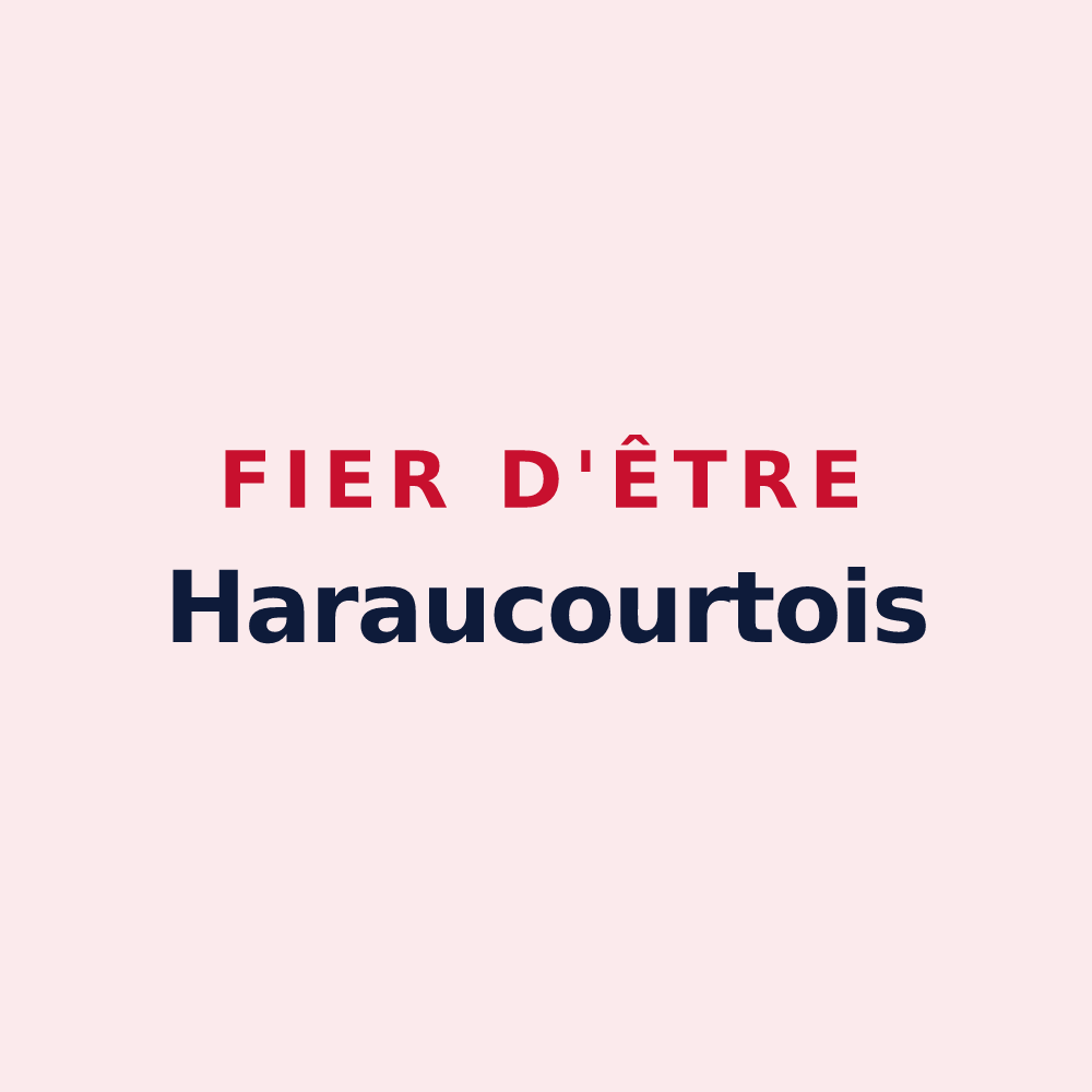 Magnet « Fier d'être Haraucourtois » — design pour Haraucourt