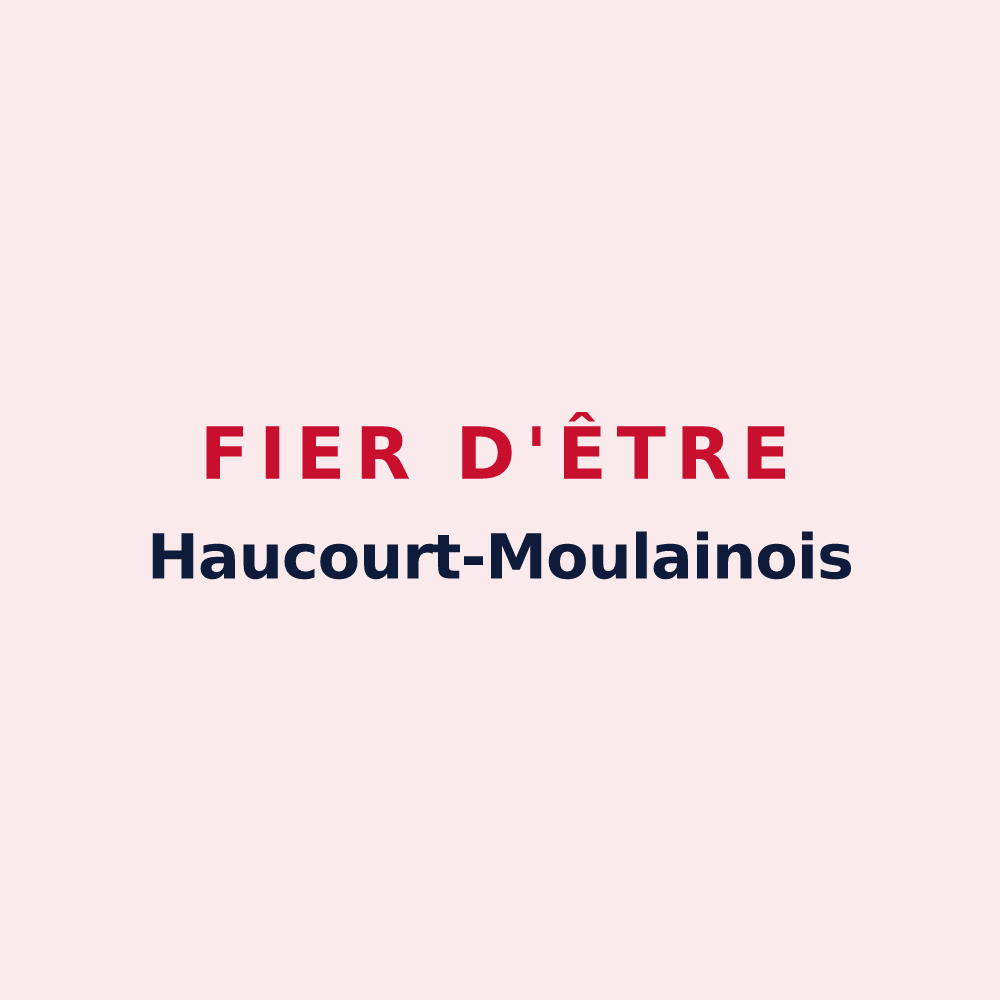 Magnet « Fier d'être Haucourt-Moulainois » — design pour Haucourt-Moulaine
