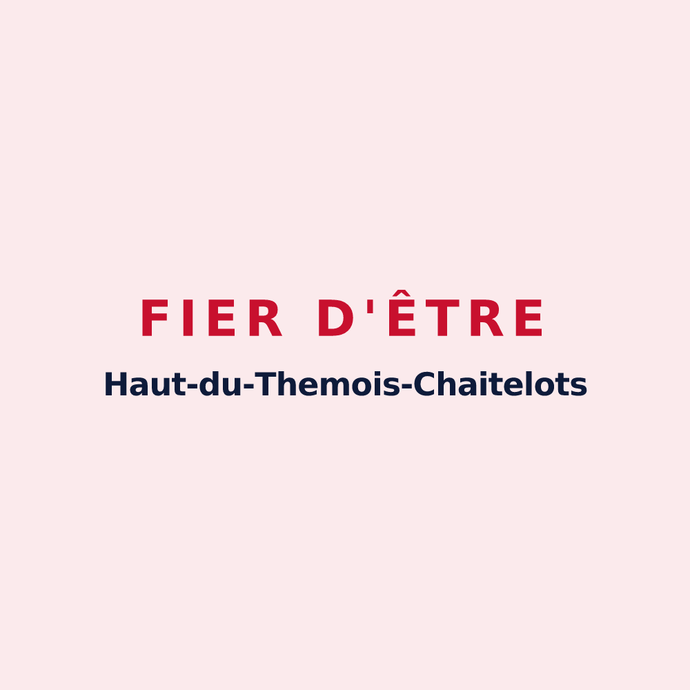 Magnet « Fier d'être Haut-du-Themois-Chaitelots » — design pour Haut-du-Them-Château-Lambert