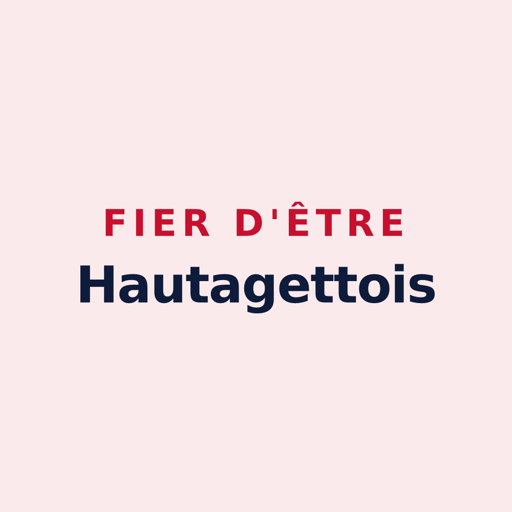 Magnet « Fier d'être Hautagettois » — design pour Hautaget