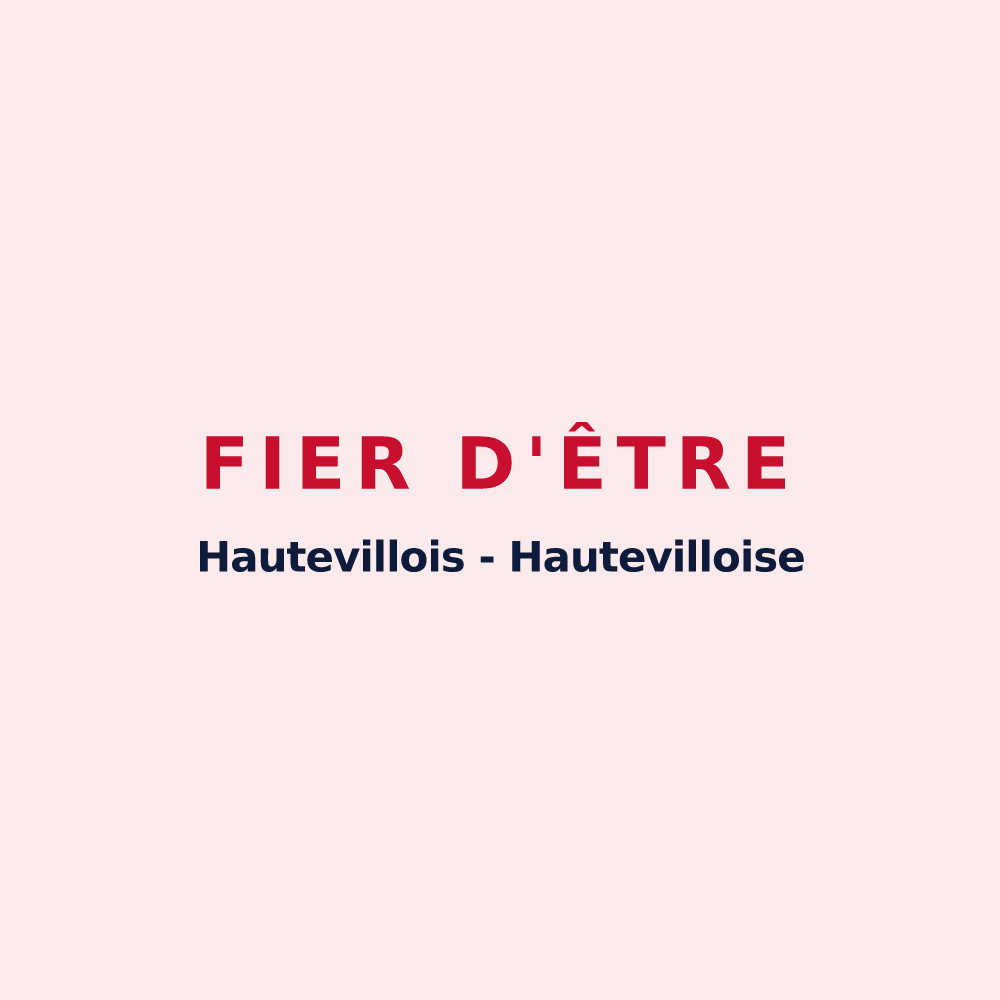 Magnet « Fier d'être Hautevillois - Hautevilloise » — design pour Hauteville-lès-Dijon