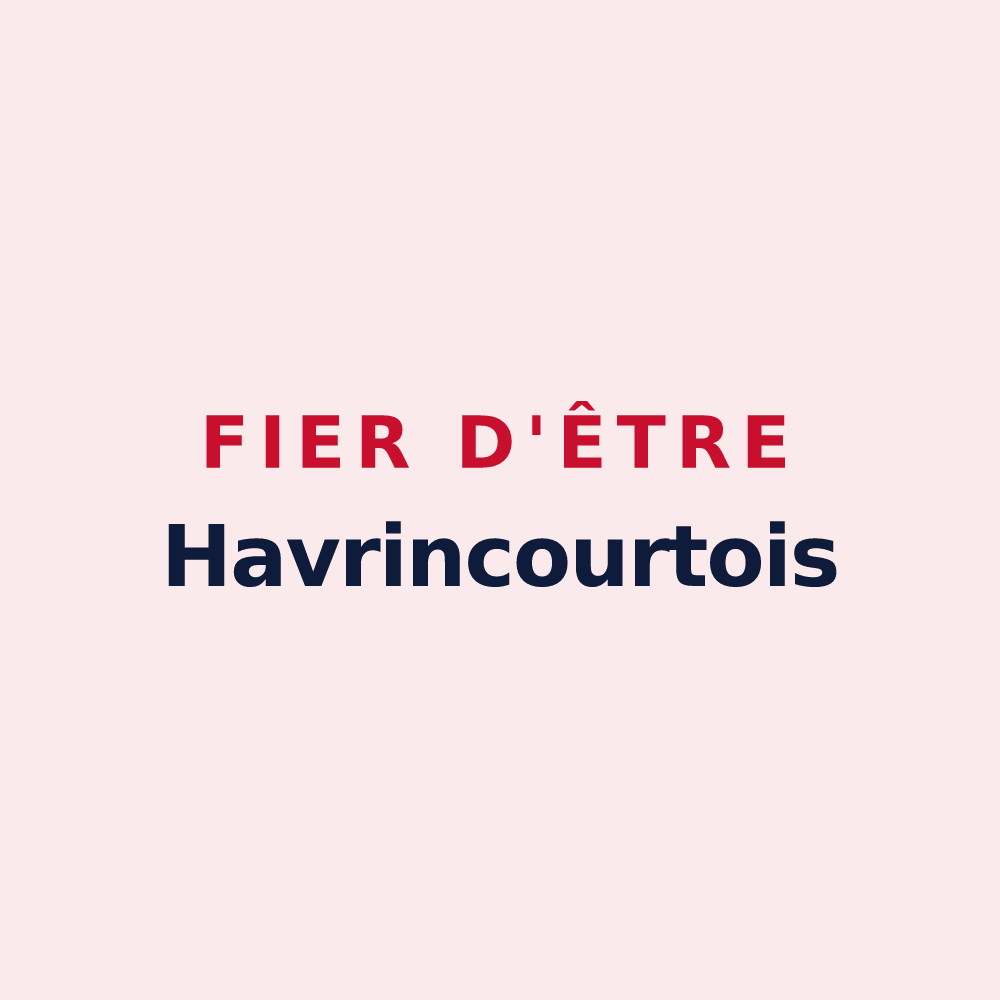 Magnet « Fier d'être Havrincourtois » — design pour Havrincourt