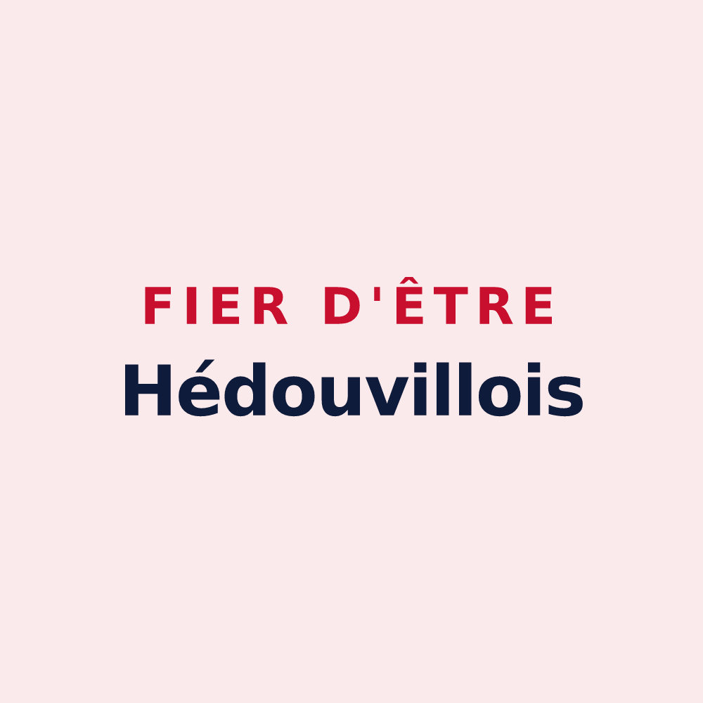 Magnet « Fier d'être Hédouvillois » — design pour Hédouville