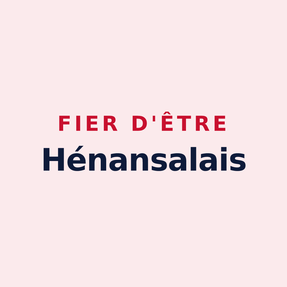 Magnet « Fier d'être Hénansalais » — design pour Hénansal