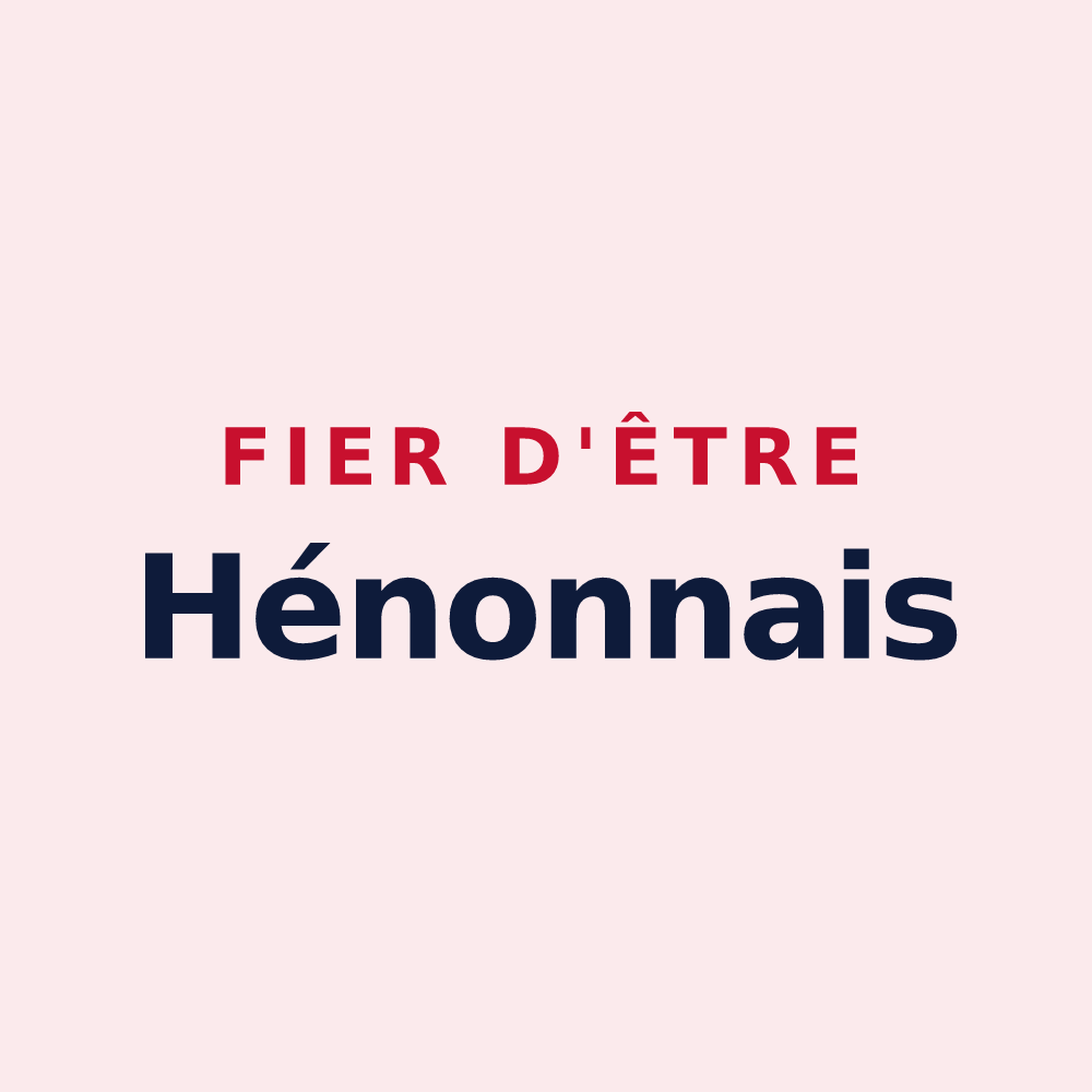 Magnet « Fier d'être Hénonnais » — design pour Hénon