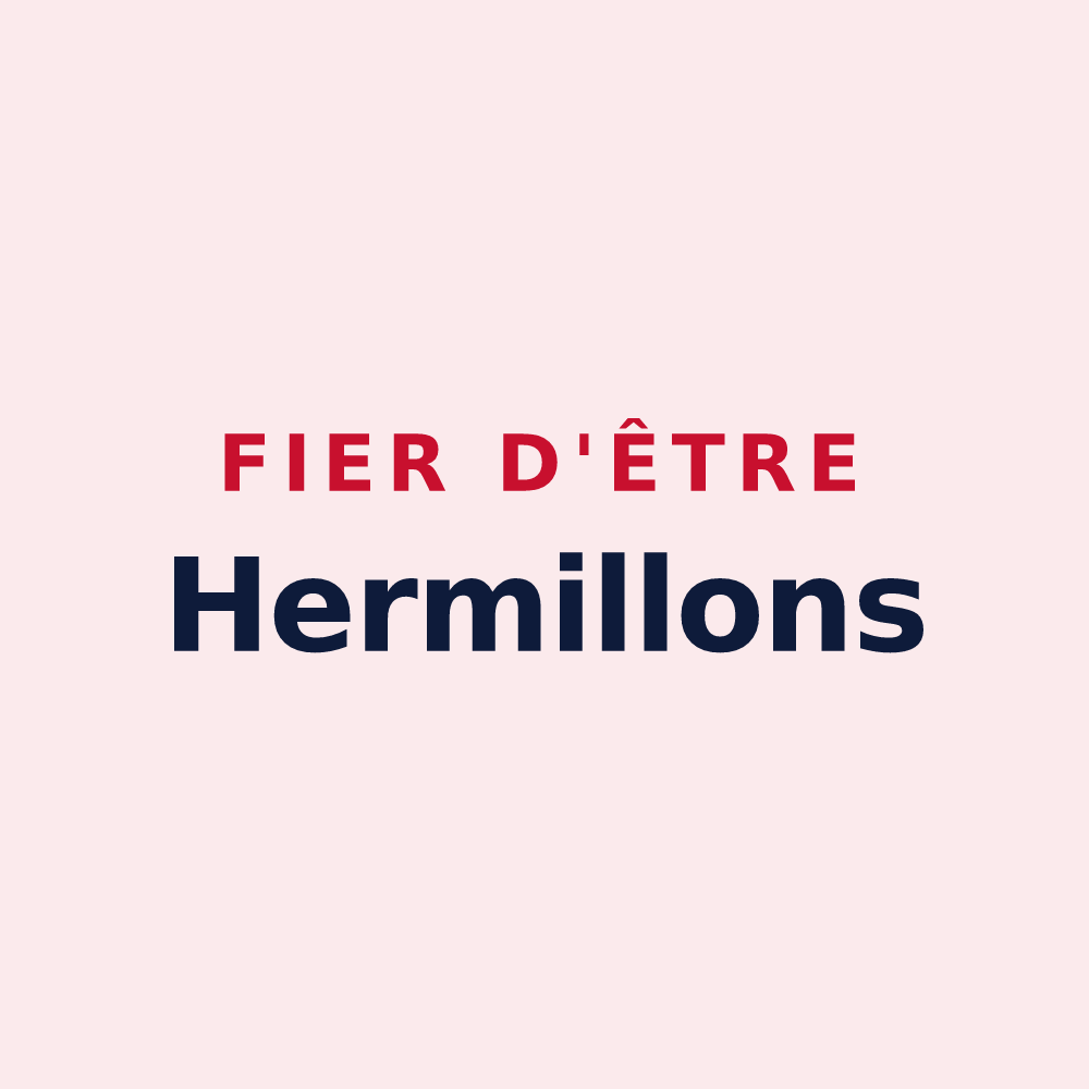 Magnet « Fier d'être Hermillons » — design pour Hermé
