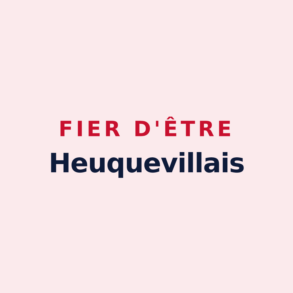 Magnet « Fier d'être Heuquevillais » — design pour Heuqueville