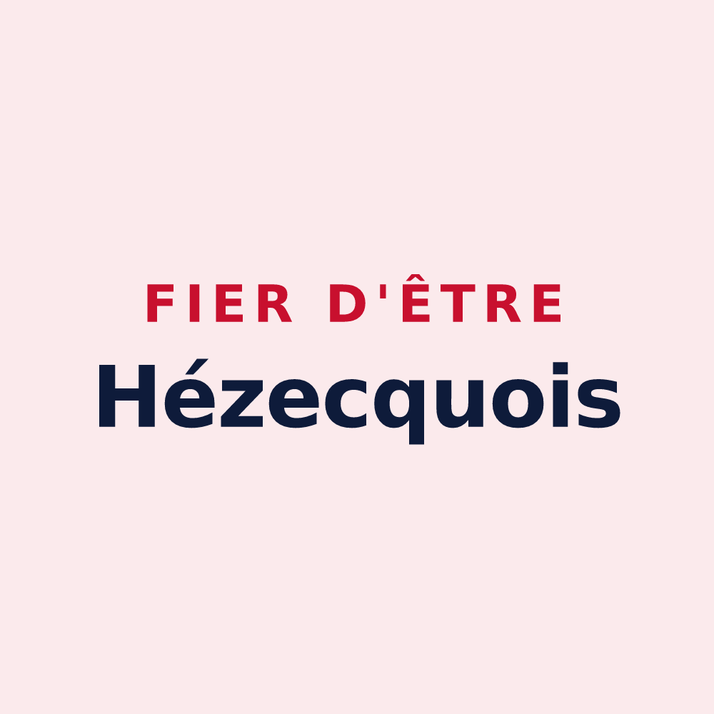 Magnet « Fier d'être Hézecquois » — design pour Hézecques