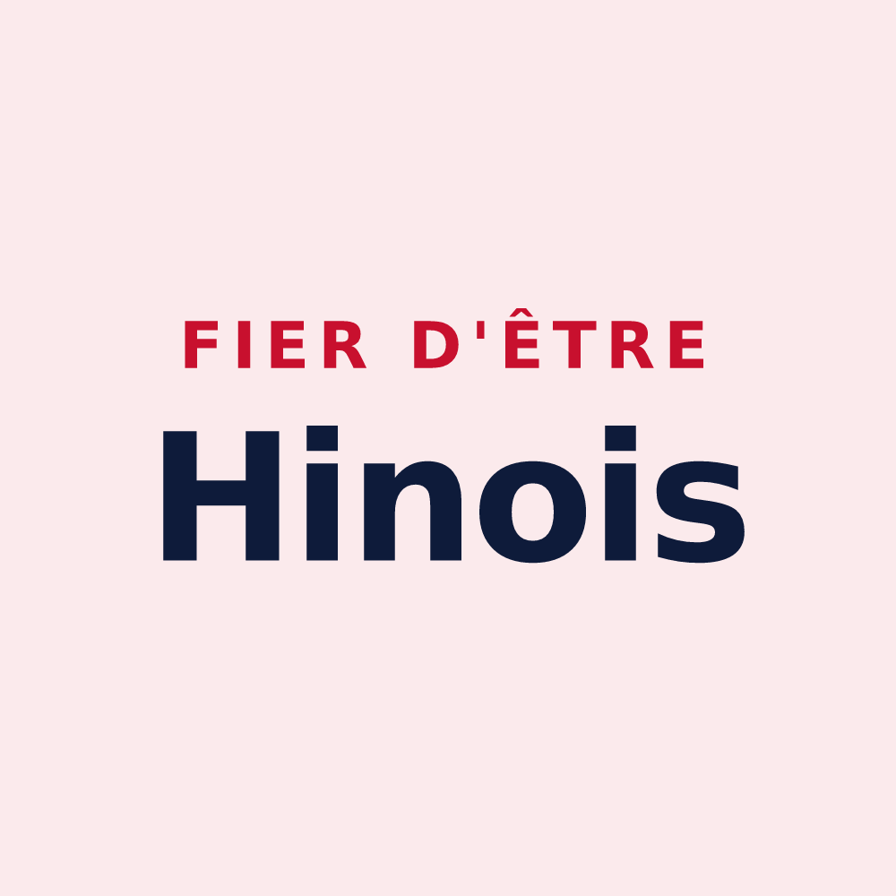 Magnet « Fier d'être Hinois » — design pour Hiis
