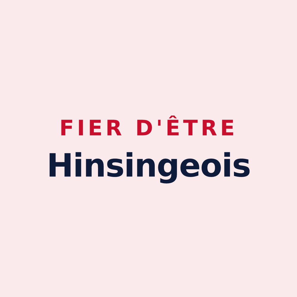 Magnet « Fier d'être Hinsingeois » — design pour Hinsingen